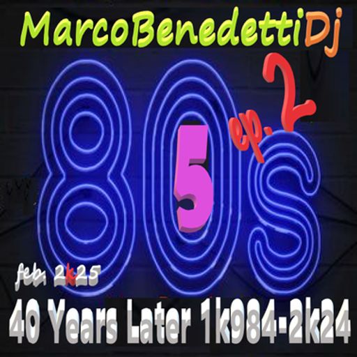 40 YEARS LATER 1k985-2k25 ep. 2