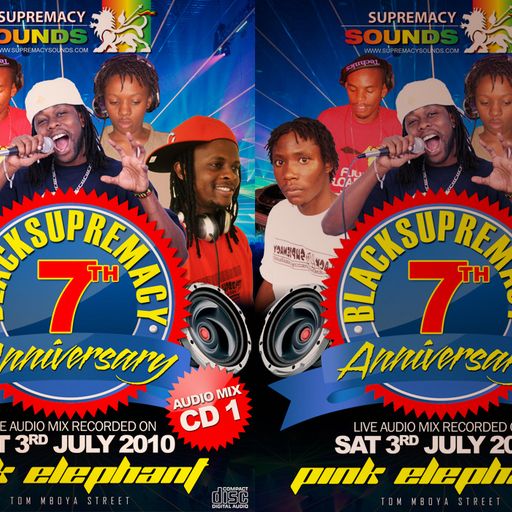 Supremacy Sounds - 7th Anniversary Live At Pink Elephant (Reggae Dancehall Sound System 2010)