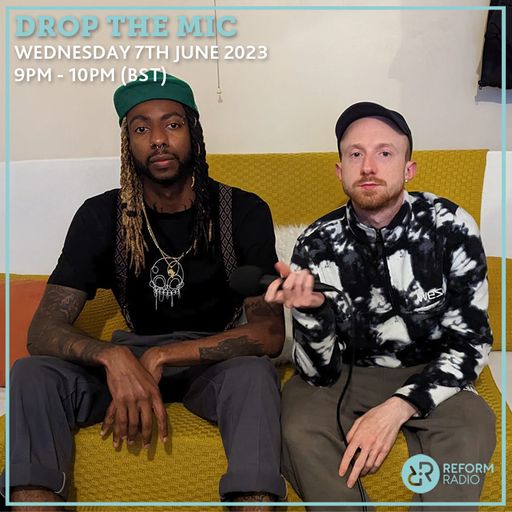 Drop The Mic 7th June 2023