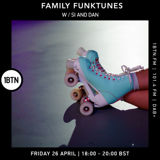 Family Funktunes w/ Si & Dan - 26.04.24