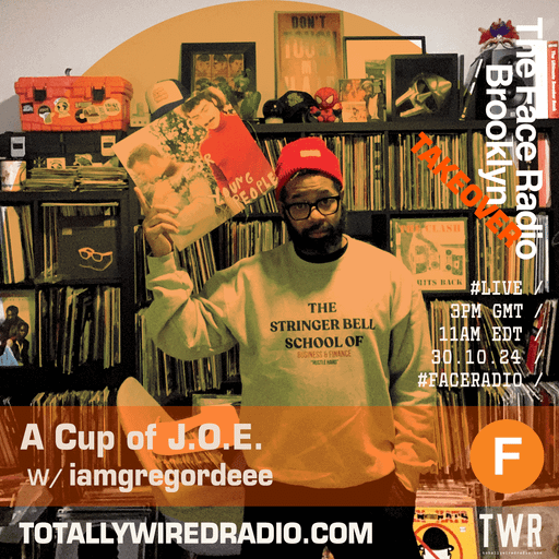 A Cup of J.O.E. ~ iamgregordeee ~ 30.10.24 #live #faceradio