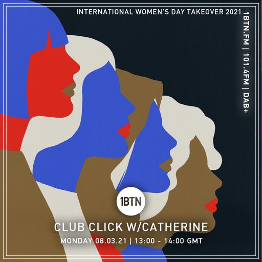 IWD TAKEOVER 2021: Club Click with Catherine - 08.03.2021