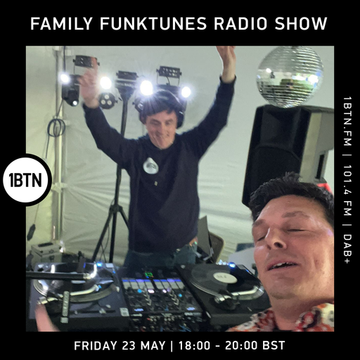 Family Funktunes Radio Show - 23.05.25