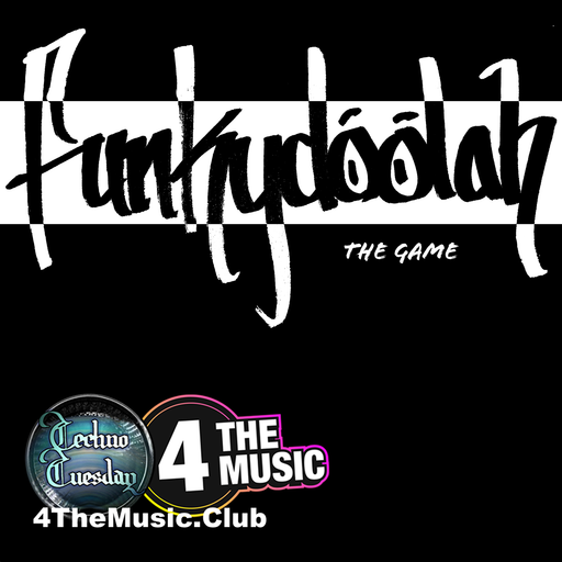 Funkydoolah - 4 The Music Exclusive - The Game
