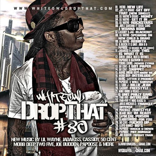 DJ White Owl - White Owl Drop That #80 (2009)