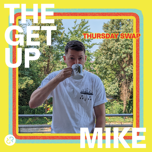 The Get Up w/ Mike 1st September 2022