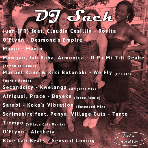 Lola Radio | DJ Sach 002 | 09.09.21