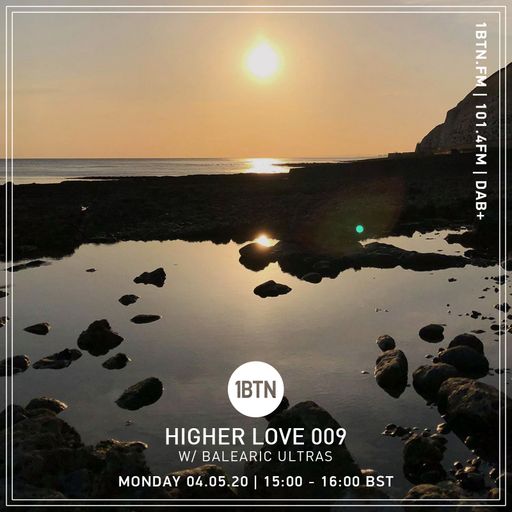 Higher Love 009 - 04.05.2020