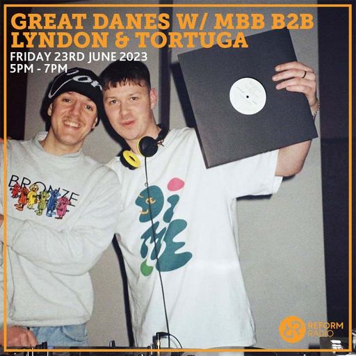 Great Danes w/ MBB b2b Lyndon & Tortuga 23rd June 2023