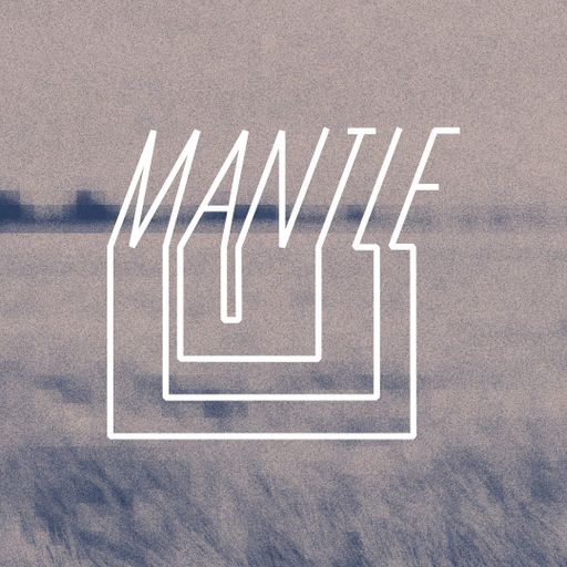 Mantle - 08/10/22