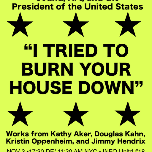 Info Unltd "I Tried to Burn Your House Down" US Election Day Special 03.11.2020