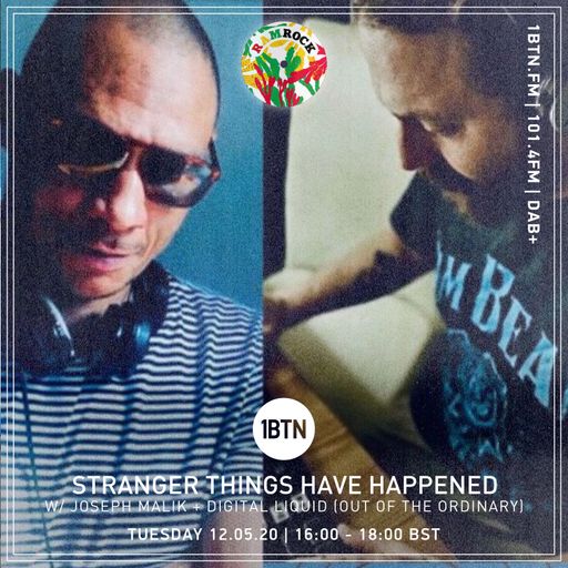 Joseph Malik + Digital Liquid (Out Of The Ordinary) - Stranger Things Have Happened - 12.05.2020