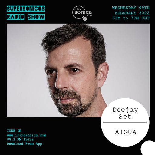 AIGUA - SUPERSONICOS - 09 FEB 2022