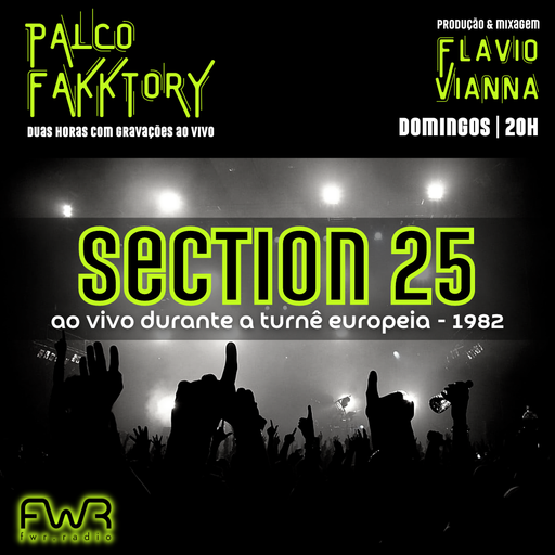 Palco Fakktory 161 - Section 25 - 9.6.2024