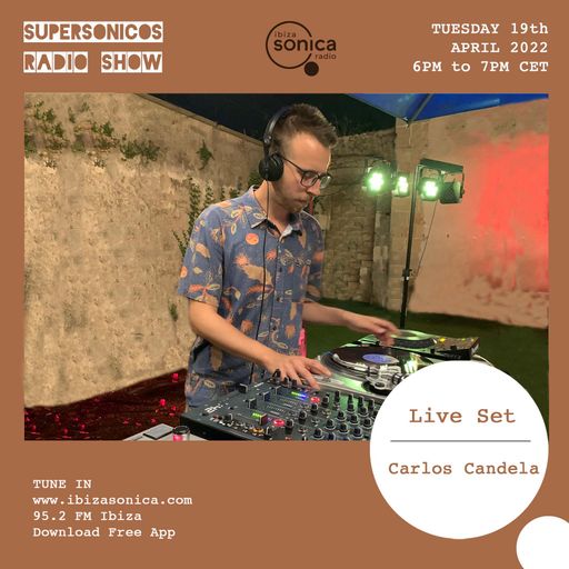 CARLOS CANDELA - SUPERSONICOS - 19 ABRIL 2022