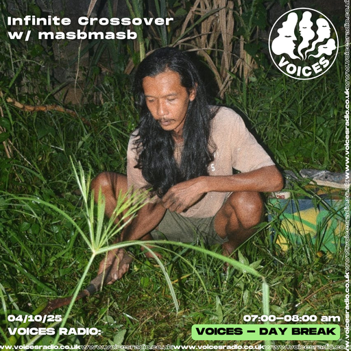 Infinite Crossover w/ masbmasb - 04/10/25 [Voices Radio]