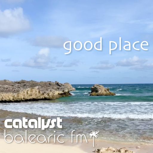 Good Place (catalyst, 288)