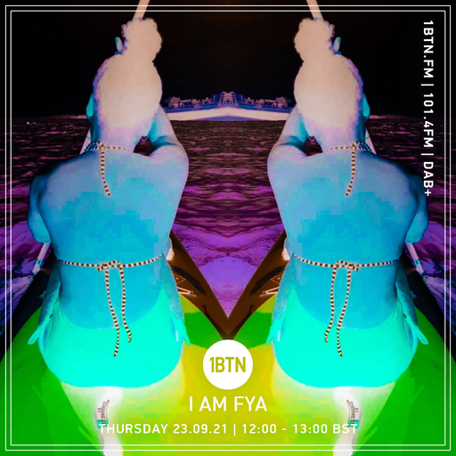 I Am Fya - 23.09.2021