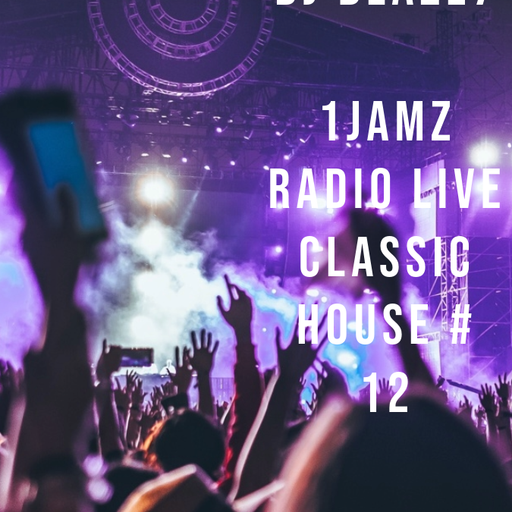1JAMZ RADIO CLASSIC HOUSE MUSIC   edition  #12