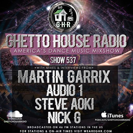 GHETTO HOUSE RADIO 537