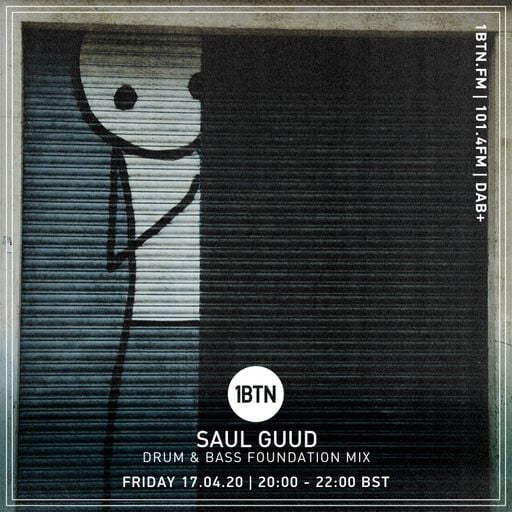 Saul Guud - Drum & Bass Foundation Mix - 17.04.2020