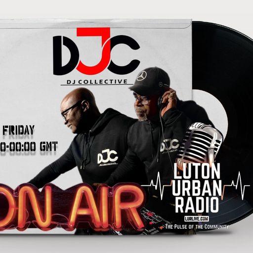 The DJ Collective Show -www.lurlive.com-29th Septemeber 2023