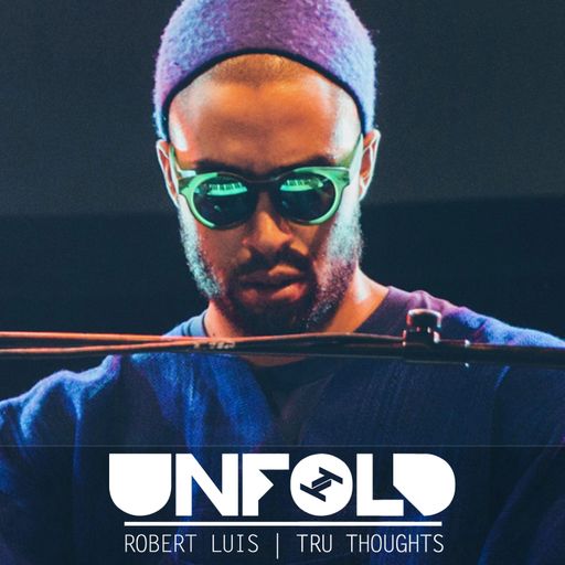 Tru Thoughts Presents Unfold 05.08.18 with Duval Timothy, Animanz & Carl Craig