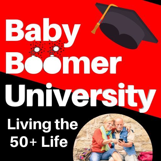 Baby Boomer University – Episode 2 - Downsizing Moves Suck