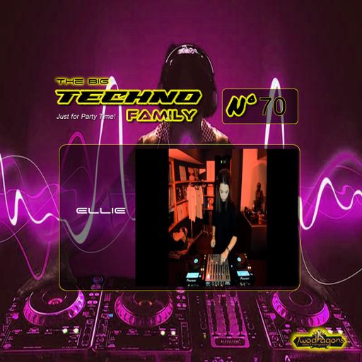 THE BIG TECHNO FAMILY 70 "Guest Mix Techno By Ellie" Radio TwoDragons 4.8.2023