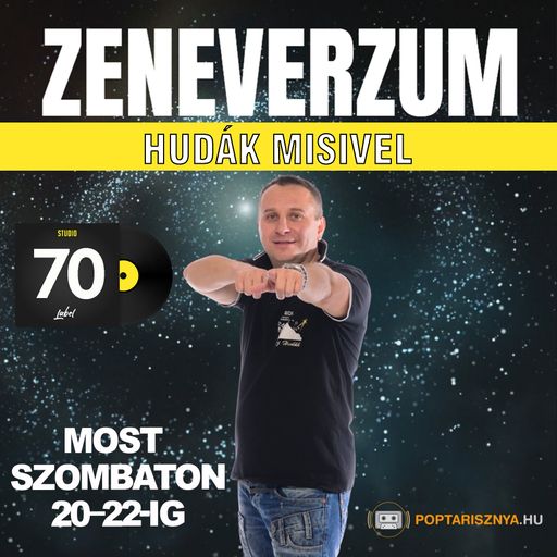 Zeneverzum Hudák Misivel - 70. adás (2024. 11. 16.)