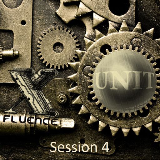 Unit & Fluence Collab Session 4