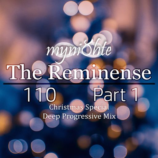 The Reminense 110 (Christmas Special) - Part 1