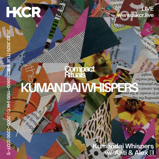 kumandai whispers w/ Anti & Alex ÜII - 24/02/2025