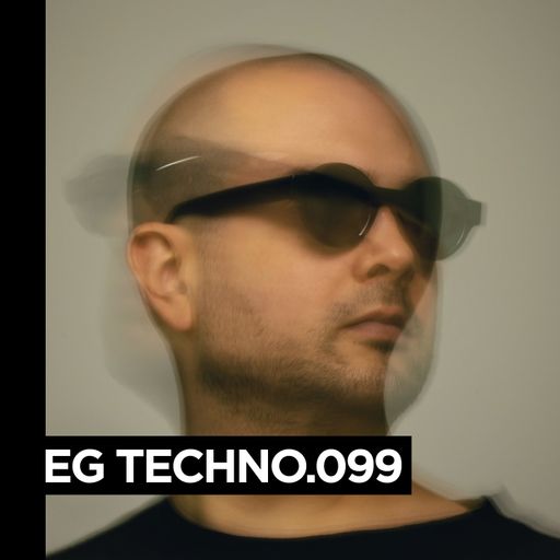 EG TECHNO.099 Victor Ruiz