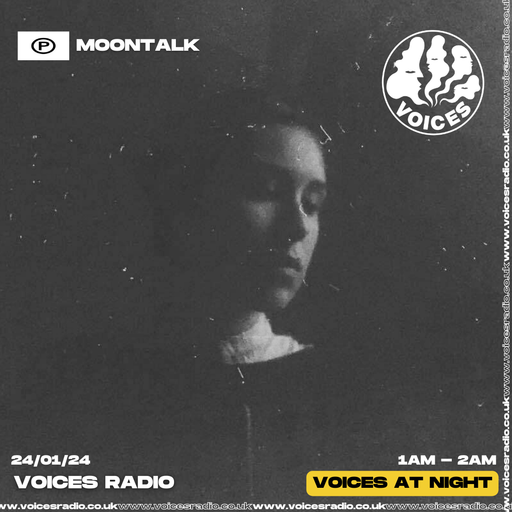 Moontalk - 24/01/24 - Voices Radio