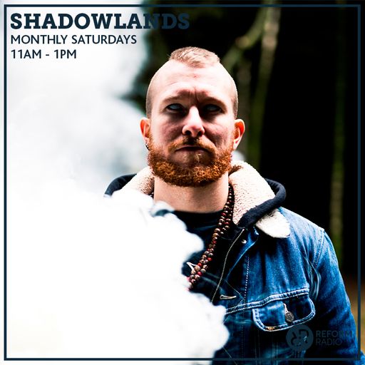 Shadowlands 16th March 2019