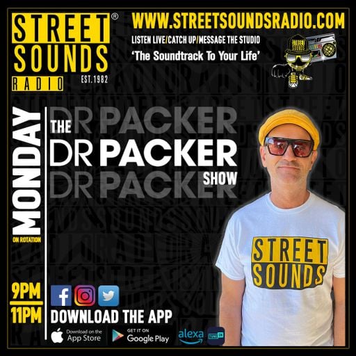 The Dr Packer Show with Dr Packer on Street Sounds Radio 2100-2300 24/11/2025