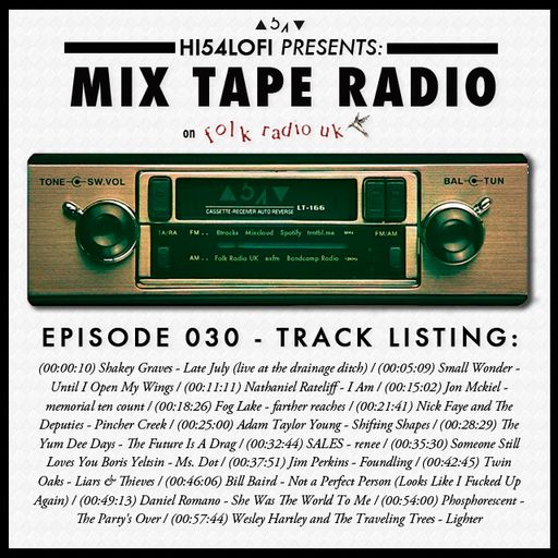 ARCHIVES | MIX TAPE RADIO on FRUK - EPISODE 030