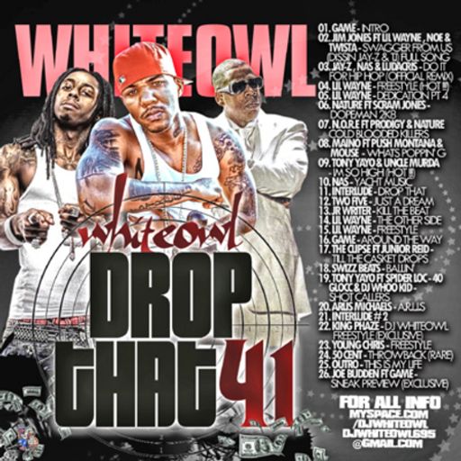 DJ White Owl - White Owl Drop That #41 (2008)