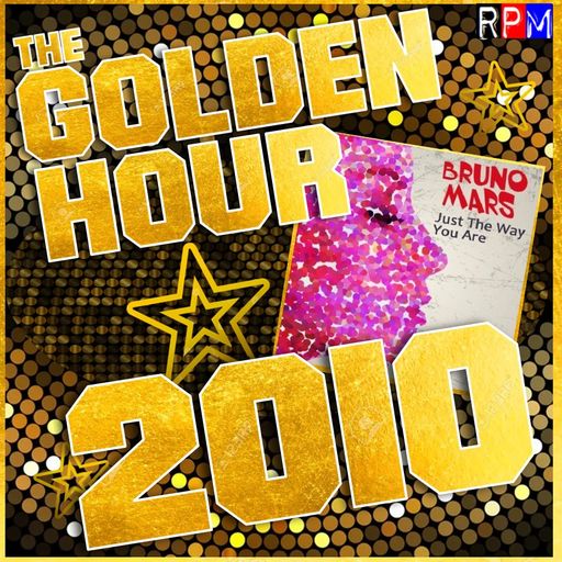 THE GOLDEN HOUR : 2010 (1) *SELECT EARLY ACCESS*