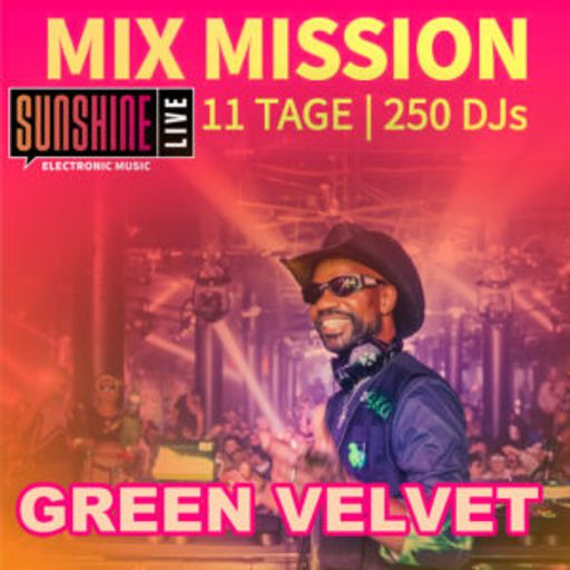 Green Velvet - Sunshine Live Mix Mission 2025 UNTOLD Festival Showcase