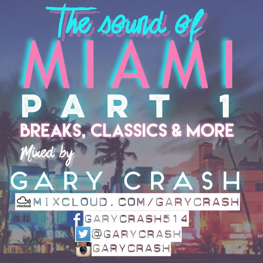 The Sound of Miami part 1