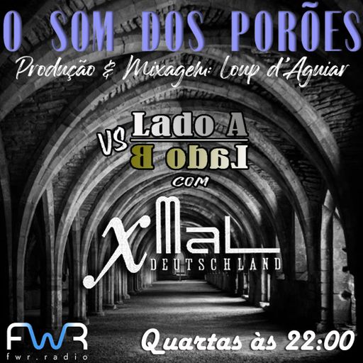 O Som dos Porões 152 - 23.7.2025