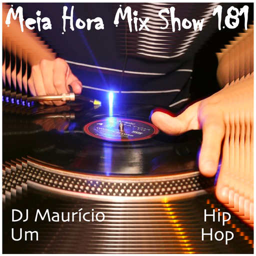 MHMS-181-DJ Maurício Um-HipHop