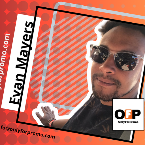 Evan Mayers #001 / Dj Resident OnlyForPromo on Mixcloud