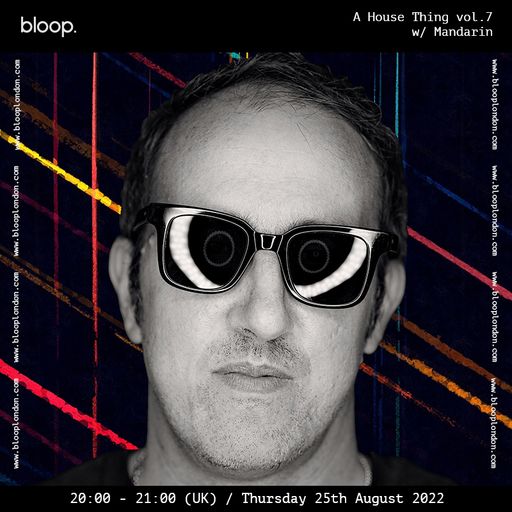 A House Thing vol.7 w/ Mandarin - 25.08.22