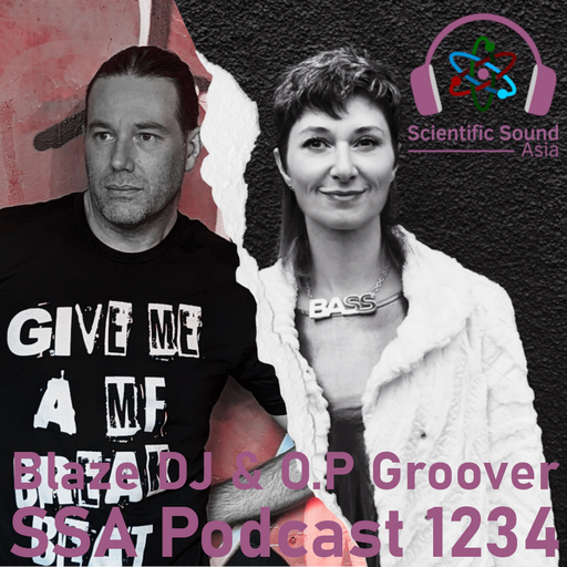 Scientific Sound Asia Podcast 1234 is Ministry of Breaks 33 by Blaze DJ with Guest O.P Groover.