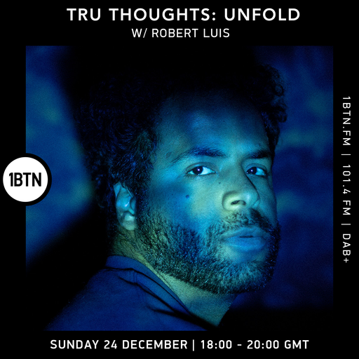 TruThoughts : Unfold w/ Robert Luis - 24.12.23