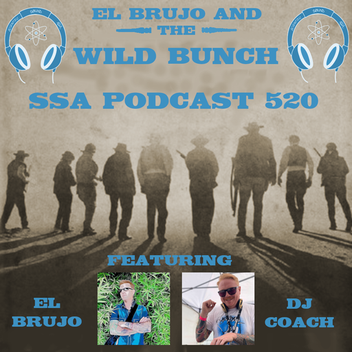Scientific Sound Asia Podcast 520 is El Brujo and the Wild Bunch 12 with guest DJ COACH.