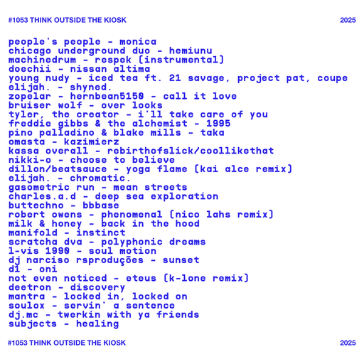 #1053 NEW TYLER, THE CREATOR / FREDDIE GIBBS / DEETRON / ZOPELAR / PINO PALLADINO / OMASTA